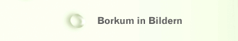 Borkum in Bildern